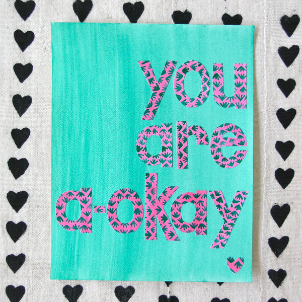 You Are A-Okay