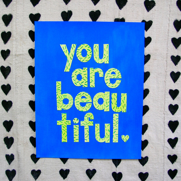 You Are Beautiful